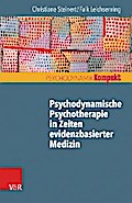 Psychodynamische Psychotherapie in Zeiten evidenzbasierter Medizin