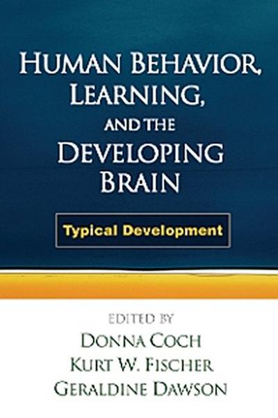 Human Behavior, Learning, and the Developing Brain