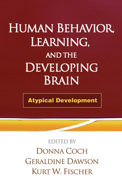 Human Behavior, Learning, and the Developing Brain