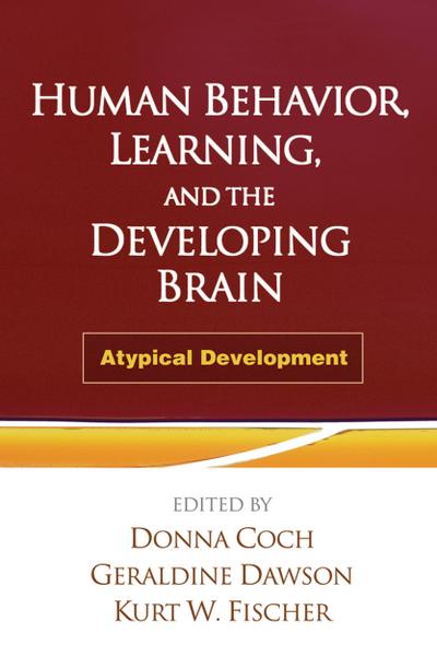 Human Behavior, Learning, and the Developing Brain