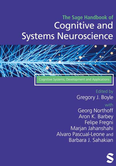 The Sage Handbook of Cognitive and Systems Neuroscience