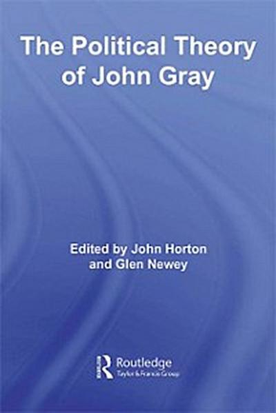 Political Theory of John Gray