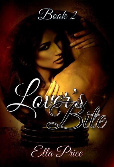 Lover’s Bite: Book 2