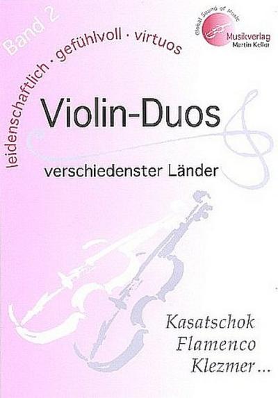 Violin-Duos verschiedenster Länder - Band 2. Bd.2
