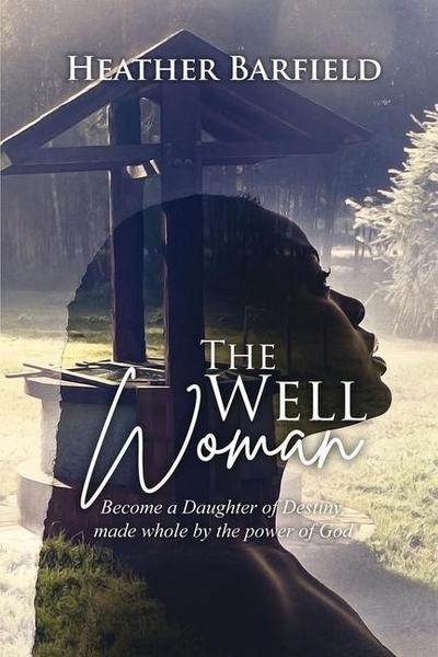 The Well Woman