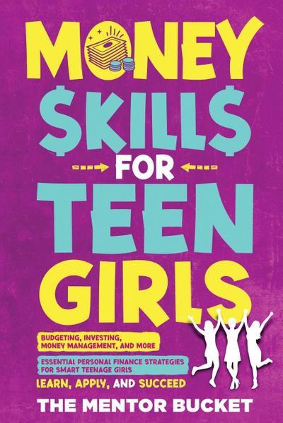 Money Skills for Teen Girls
