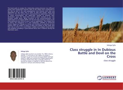 Class struggle in In Dubious Battle  and Devil on the Cross