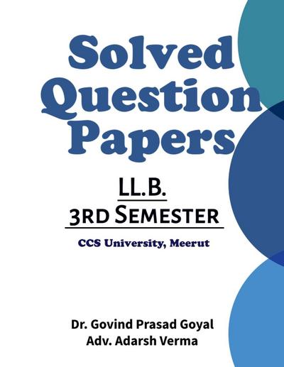 Solved Question Papers of LLB 3rd Semester
