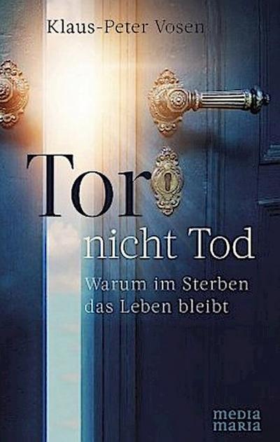 Tor - nicht Tod