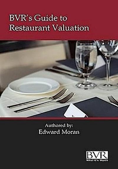 BVR’s Guide to Restaurant Valuation
