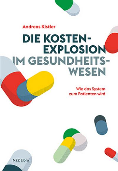 Die Kostenexplosion im Gesundheitswesen