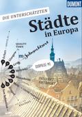 DuMont Bildband Die unterschätzten Städte in Europa