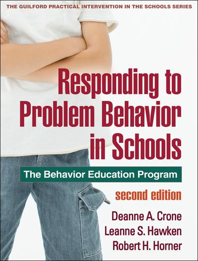 Responding to Problem Behavior in Schools, Second Edition