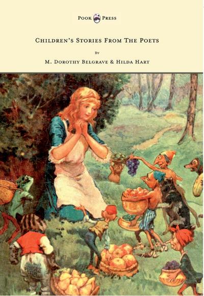 Children’s Stories from the Poets - Illustrated by Frank Adams