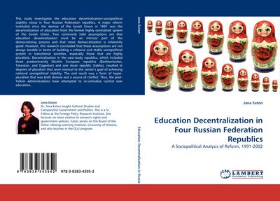 Education Decentralization in Four Russian Federation Republics
