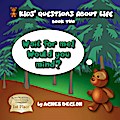 Wait for me! Would you mind? (Kids’ Questions About Life)