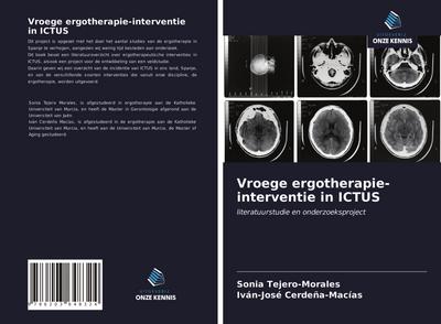 Vroege ergotherapie-interventie in ICTUS