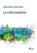 La città inquieta