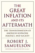 The Great Inflation and Its Aftermath