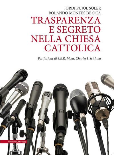 Trasparenza e segreto nella Chiesa cattolica