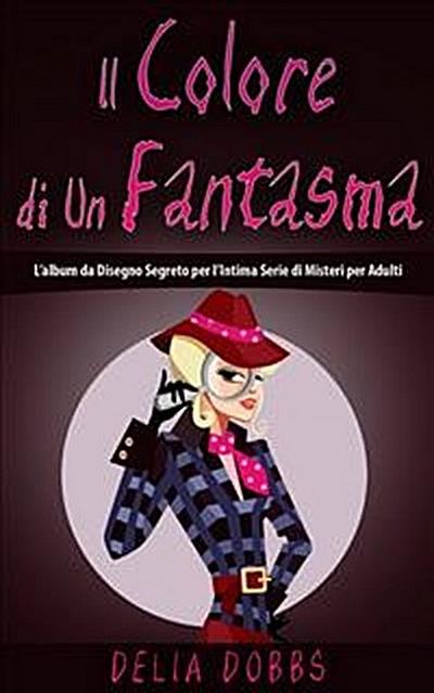 Il Colore Di Un Fantasma