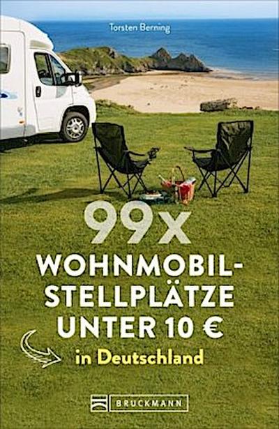 99 x Wohnmobilstellplätze unter 10 EUR in Deutschland