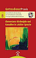 Gottesdienste zum Elementaren Kirchenjahr und zu den Kasualien in Leichter Sprache