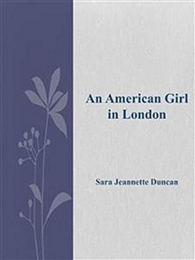 An American Girl in London