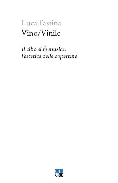 Vino/Vinile. Il cibo si fa musica: l’estetica delle copertine