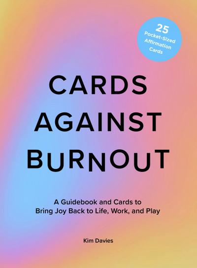Cards Against Burnout Guidebook & Card Set