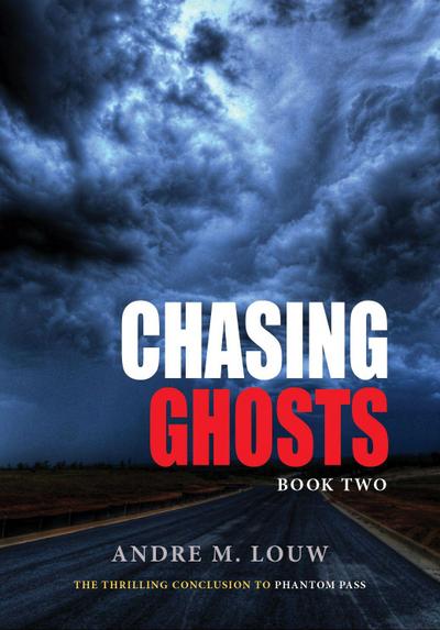 Chasing Ghosts