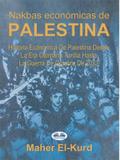 Nakbas Económicas De Palestina