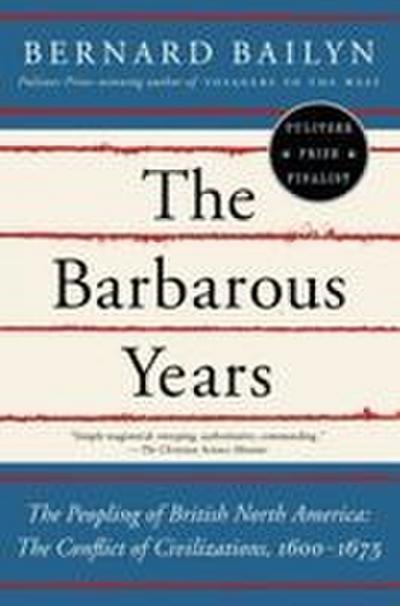 The Barbarous Years