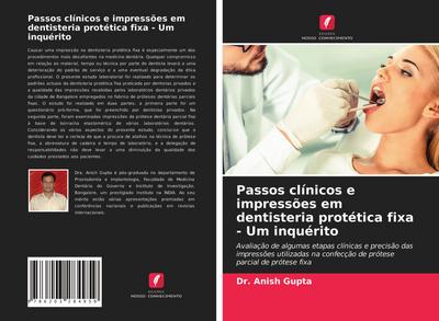 Passos clínicos e impressões em dentisteria protética fixa - Um inquérito