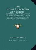 The Moral Philosophy Of Aristotle