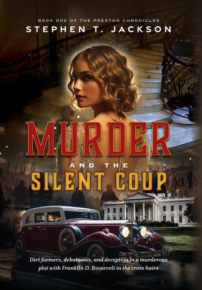 Murder and the Silent Coup
