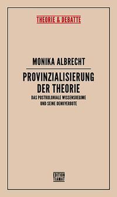 Provinzialisierung der Theorie