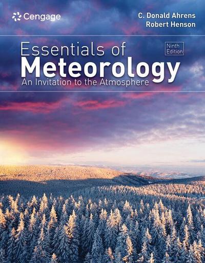 Essentials of Meteorology: An Invitation to the Atmosphere