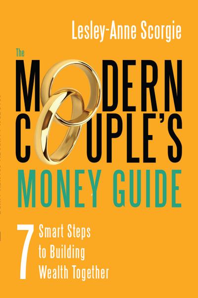 The Modern Couple’s Money Guide