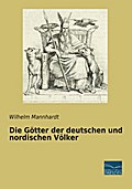 Die Götter der deutschen und nordischen Völker