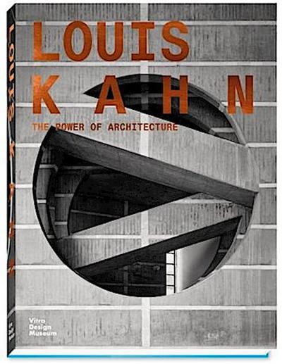 Louis Kahn - The Power of Architecture, deutsche Ausgabe