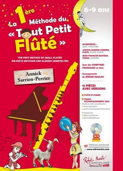 La 1ère méthode du tout petit flûté (+Online Audio)pour flûte et piano