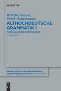 Althochdeutsche Grammatik I