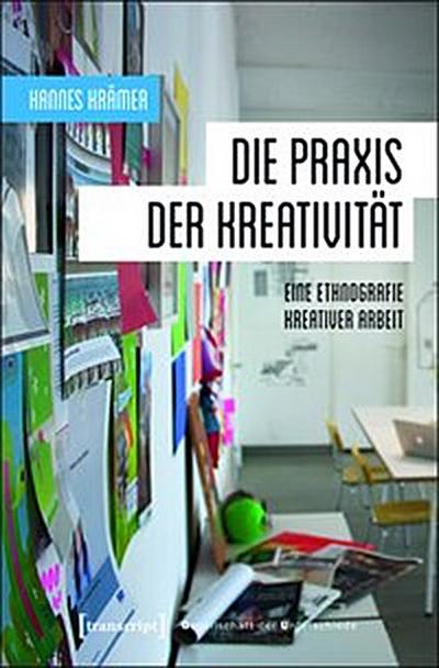 Die Praxis der Kreativität
