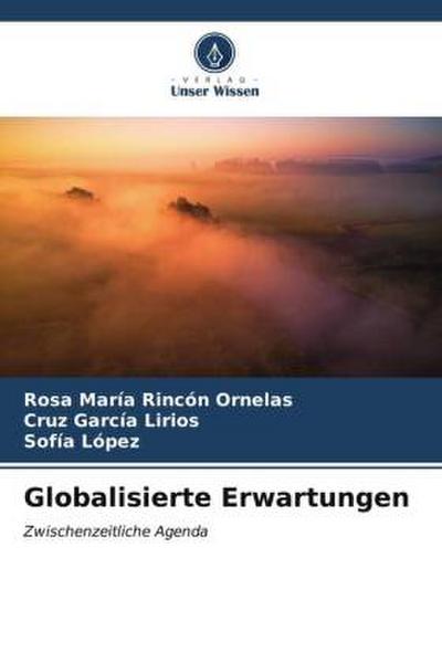 Globalisierte Erwartungen