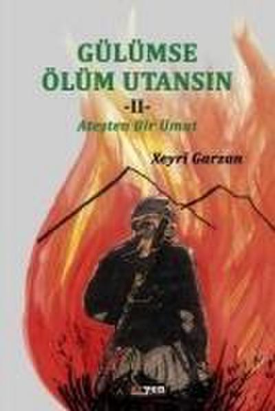 Gülümse Ölüm Utansin 2