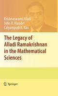 The Legacy of Alladi Ramakrishnan in the Mathemati