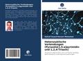Heterozyklische Verbindungen (Pyrazolo[1,5-a]pyrimidin und 1,2,4-Triazin)
