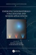 Emerging Nanomaterials for Catalysis and Sensor Applications