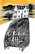 Mrs Rochester’s Attic